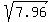 sqrt%287.96%29+