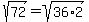 sqrt%2872%29+=+sqrt%2836%2A2%29