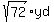 sqrt%2872%29yd
