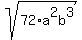 sqrt%2872%2Aa%5E2b%5E3%29