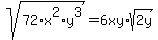 sqrt%2872%2Ax%5E2%2Ay%5E3%29=6xy%2Asqrt%282y%29