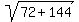 sqrt%2872+%2B+144%29