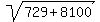 sqrt%28729%2B8100%29