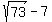 sqrt%2873%29-7