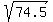 sqrt%2874.5%29