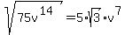 sqrt%2875v%5E%2814%29%29=5%2Asqrt%283%29%2Av%5E7