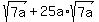 sqrt%287a%29+%2B+25a%2Asqrt%287a%29