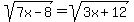 sqrt%287x-8%29+=+sqrt%283x%2B12%29