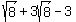 sqrt%288%29%2B3sqrt%288%29-3