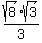 sqrt%288%29sqrt%283%29%2F3
