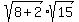 sqrt%288%2B2%29sqrt%2815%29