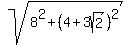 sqrt%288%5E2%2B%284%2B3sqrt%282%29%29%5E2%29