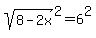 sqrt%288-2x%29%5E2=6%5E2