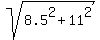 sqrt%288.5%5E2%2B11%5E2%29