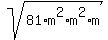 sqrt%2881%2Am%5E2%2Am%5E2%2Am%29