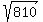 sqrt%28810%29