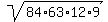 sqrt%2884%2A63%2A12%2A9%29