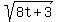 sqrt%288t%2B3%29
