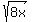sqrt%288x%29