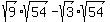 sqrt%289%29%2Asqrt%2854%29-sqrt%283%29%2Asqrt%2854%29