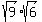 sqrt%289%29%2Asqrt%286%29