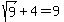 sqrt%289%29%2B4=9