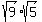 sqrt%289%29sqrt%285%29