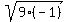 sqrt%289%2A%28-1%29%29