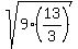 sqrt%289%2A%2813%2F3%29%29