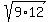 sqrt%289%2A12%29
