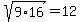 sqrt%289%2A16%29+=+12