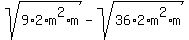 sqrt%289%2A2%2Am%5E2%2Am%29-sqrt%2836%2A2%2Am%5E2%2Am%29