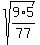 sqrt%289%2A5%2F77%29