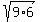 sqrt%289%2A6%29