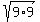 sqrt%289%2A9%29