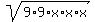 sqrt%289%2A9%2Ax%2Ax%2Ax%29