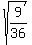 sqrt%289%2F36%29