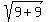 sqrt%289+%2B+9%29