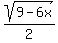 sqrt%289+-+6x%29%2F2