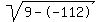 sqrt%289--112%29