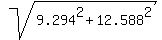 sqrt%289.294%5E2%2B12.588%5E2%29