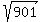 sqrt%28901%29