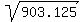 sqrt%28903.125%29