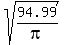 sqrt%2894.99%2Fpi%29
