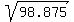sqrt%2898.875%29