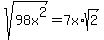 sqrt%2898x%5E2%29+=+7x%2Asqrt%282%29