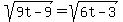 sqrt%289t-9%29+=+sqrt%286t-3%29