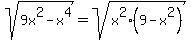 sqrt%289x%5E2-x%5E4%29=sqrt%28x%5E2%289-x%5E2%29%29
