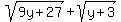 sqrt%289y%2B27%29%2Bsqrt%28y%2B3%29