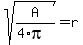 sqrt%28A%2F%284%2Api%29%29=r